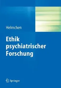 Buy Ethik Psychiatrischer Forschung (English, Hanfried Helmchen) — BookShops.in