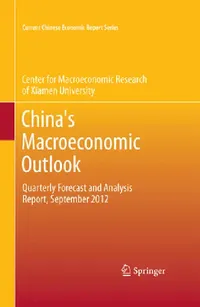 Buy China's Macroeconomic Outlook (English, Cmr of Xiamen University) — BookShops.in