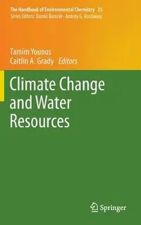 Buy Climate Change and Water Resources (English, Tamim Younos) — BookShops.in