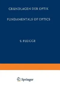 Buy Grundlagen Der Optik / Fundamentals of Optics (English, E. Bergstrand | A. Maréchal | M. Françon) — BookShops.in