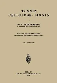 Buy Tannin Cellulose - Lignin (English, K. Freudenberg) — BookShops.in