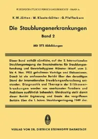 Buy Die Staublungenerkrankungen Band II (English, Karl W. Jötten | Werner Klosterkötter | Gerhard Pfefferkorn) — BookShops.in