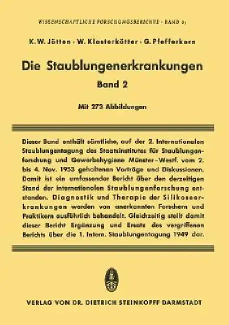 Die Staublungenerkrankungen Band II (English, Karl W. Jötten | Werner Klosterkötter | Gerhard Pfefferkorn)