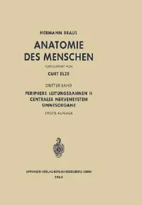 Buy Periphere Leitungsbahnen II Centrales Nervensystem Sinnesorgane (English, Hermann Braus | Curt Elze) — BookShops.in
