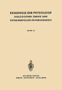 Buy Ergebnisse Der Physiologie Biologischen Chemie Und Experimentellen Pharmakologie (English, K. Kramer | O. Krayer | E. Lehnartz) — BookShops.in