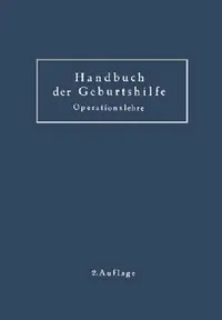 Buy Geburtshilfliche Operationslehre (English, K. Baisch | M. Hofmeier | W. Zangemeister) — BookShops.in