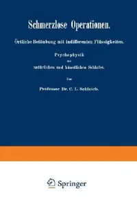 Buy Schmerzlose Operationen (English, C. L. Schleich) — BookShops.in