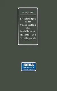 Buy Erläuterungen Zu Den Vorschriften Für Die Konstruktion Und Prüfung Von Installationsmaterial, Den Vo (English, Georg Dettmar) — BookShops.in