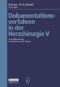 Buy Dokumentationsverfahren in Der Herzchirurgie V (English, M. Jeibmann | A. Krian | N. Roeder) — BookShops.in