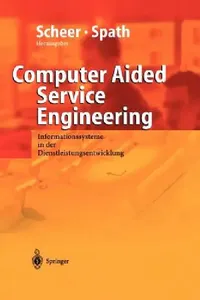 Buy Computer Aided Service Engineering (English, R. Klein | August-Wilhelm Scheer | K. Herrmann) — BookShops.in