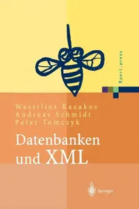 Buy Datenbanken Und XML (English, O. Braun | Wassilios Kazakos | P. Lockemann) — BookShops.in