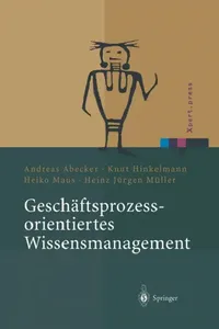 Buy Geschäftsprozessorientiertes Wissensmanagement (English, Andreas Abecker | Knut Hinkelmann | Heiko Maus) — BookShops.in