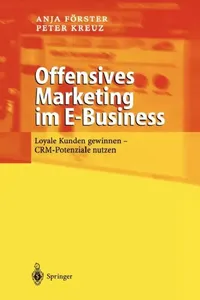 Buy Offensives Marketing Im E-Business (English, Anja Förster | Peter Kreuz) — BookShops.in