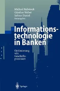 Buy Informationstechnologie in Banken (English, Michael Rebstock | Günther Weber | Sabine Daniel) — BookShops.in