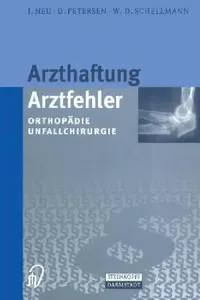 Buy Arzthaftung/Arztfehler (English, J. Neu | D. Petersen | W. -D Schellmann) — BookShops.in