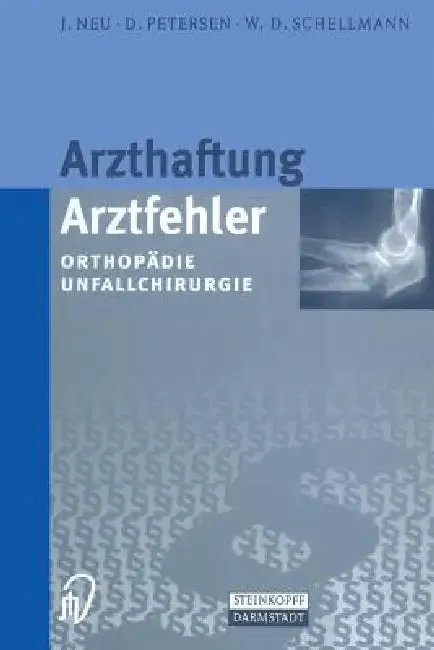 Arzthaftung/Arztfehler (English, J. Neu | D. Petersen | W. -D Schellmann)