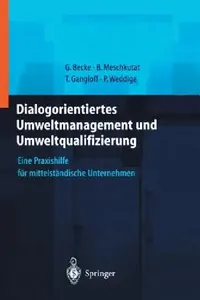 Buy Dialogorientiertes Umweltmanagement Und Umweltqualifizierung (English, Guido Becke | S. Bornemann | Bärbel Meschkutat) — BookShops.in