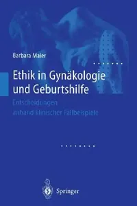 Buy Ethik in Gynäkologie Und Geburtshilfe (English, Barbara Maier) — BookShops.in