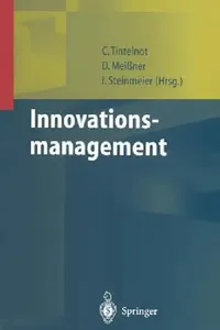 Buy Innovationsmanagement (English, Claus Tintelnot | Dirk Meißner | Ina Steinmeier) — BookShops.in