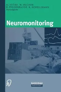 Buy Neuromonitoring (English, M. Stöhr | W. Wagner | K. Pfadenhauer) — BookShops.in