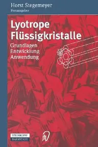 Buy Lyotrope Flüssigkristalle (English, Horst Stegemeyer) — BookShops.in