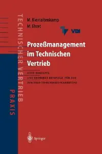 Buy Prozeßmanagement Im Technischen Vertrieb (English, Michael Kleinaltenkamp | Michael Ehret) — BookShops.in