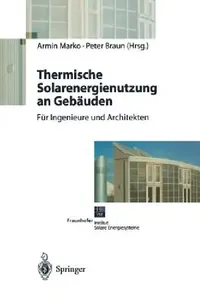 Buy Thermische Solarenergienutzung an Gebäuden (English, Armin Marko | Peter Braun) — BookShops.in