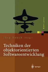 Buy Techniken Der Objektorientierten Softwareentwicklung (English, Jörg Noack) — BookShops.in