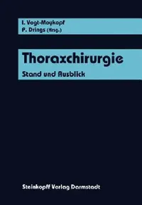 Buy Thoraxchirurgie (English, I. Vogt-Moykopf | P. Drings) — BookShops.in