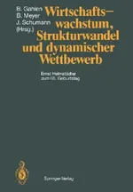 Wirtschaftswachstum, Strukturwandel und dynamischer Wettbewerb: Ernst Helmstädter zum 65. Geburtstag | by H. Albach | Bernhard Gahlen | M. Beckmann | ‎ Springer-Verlag Berlin and Heidelberg GmbH & Co. K | ‎ German | ‎ Softcover reprint of the original 1st ed. 1989 Edition view 2
