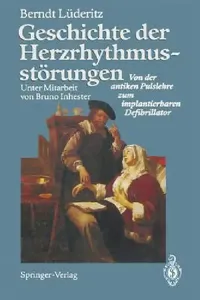 Buy Geschichte Der Herzrhythmusstörungen (English, B. Inhester | Berndt Lüderitz) — BookShops.in