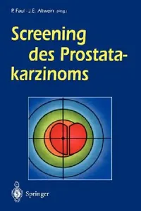 Buy Screening Des Prostatakarzinoms (English, Peter Faul | B. Junkers | Jens E. Altwein) — BookShops.in