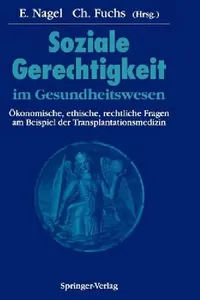 Buy Soziale Gerechtigkeit Im Gesundheitswesen (English, M. Niechzial | Eckhard Nagel | R. Pichlmayr) — BookShops.in