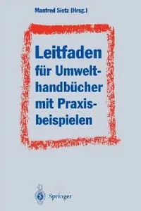 Buy Leitfaden Für Umwelthandbücher Mit Praxisbeispielen (English, Manfred Sietz | H. Barth | J. W. Braun) — BookShops.in