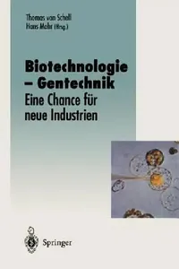Buy Biotechnologie -- Gentechnik (English, Thomas V. Schell | Hans Mohr) — BookShops.in
