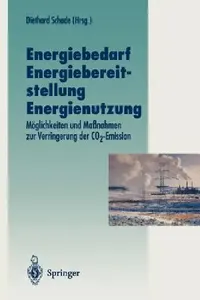 Buy Energiebedarf Energiebereitstellung Energienutzung (English, Diethard Schade) — BookShops.in