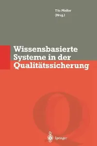 Buy Wissensbasierte Systeme in Der Qualitätssicherung (English, Tilo Pfeifer) — BookShops.in