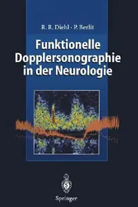 Buy Funktionelle Dopplersonographie in Der Neurologie (English, Rolf R. Diehl | R. Aaslid | Peter Berlit) — BookShops.in
