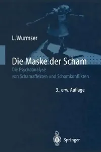 Buy Die Maske Der Scham (English, Leon Wurmser | A. Haynal) — BookShops.in