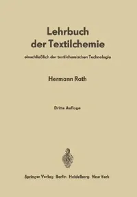 Buy Lehrbuch Der Textilchemie (English, Hermann Rath) — BookShops.in