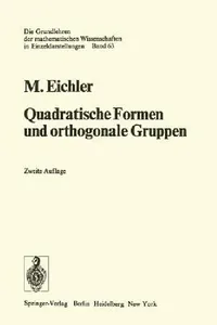 Buy Quadratische Formen Und Orthogonale Gruppen (English, Martin Eichler) — BookShops.in