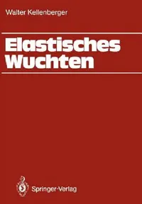 Buy Elastisches Wuchten (English, Walter Kellenberger) — BookShops.in