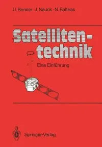 Buy Satellitentechnik (English, Udo Renner | Joachim Nauck | Nicolaos Balteas) — BookShops.in