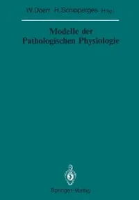 Buy Modelle Der Pathologischen Physiologie (English, Wilhelm Doerr | Heinrich Schipperges) — BookShops.in