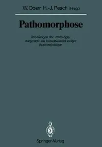 Buy Pathomorphose (English, Wilhelm Doerr | Hans-Jürgen Pesch) — BookShops.in
