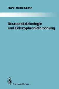 Buy Neuroendokrinologie Und Schizophrenieforschung (English, Franz Müller-Spahn) — BookShops.in