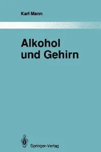 Buy Alkohol Und Gehirn (English, Karl Mann | H. Heimann) — BookShops.in