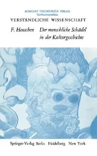 Buy Der Menschliche Schädel in Der Kulturgeschichte (English, Folke Henschen) — BookShops.in