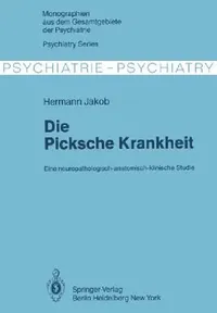 Buy Die Picksche Krankheit (English, H. Jakob) — BookShops.in