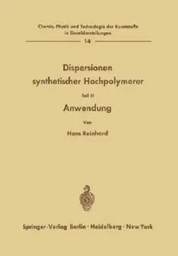 Buy Dispersionen Synthetischer Hochpolymerer (English, Hans Reinhard) — BookShops.in